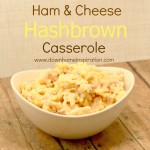 Ham & Cheese Hashbrown Casserole