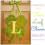 Create Your Own Four Leaf Clover Wreath