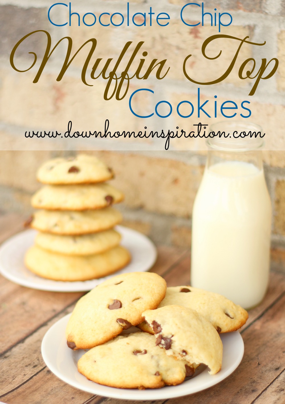 The Best Kind of Muffin Top - Chocolate Chip Muffin Top Cookies - Down Home  Inspiration