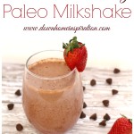 Chocolate Strawberry Paleo Milkshake