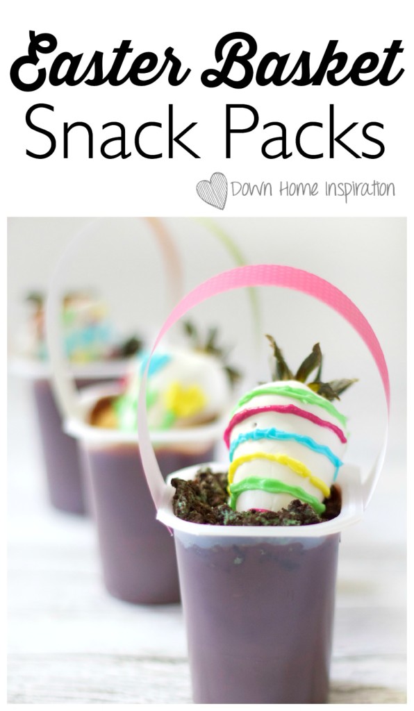 Easter Basket Snack Packs Down Home Inspiration