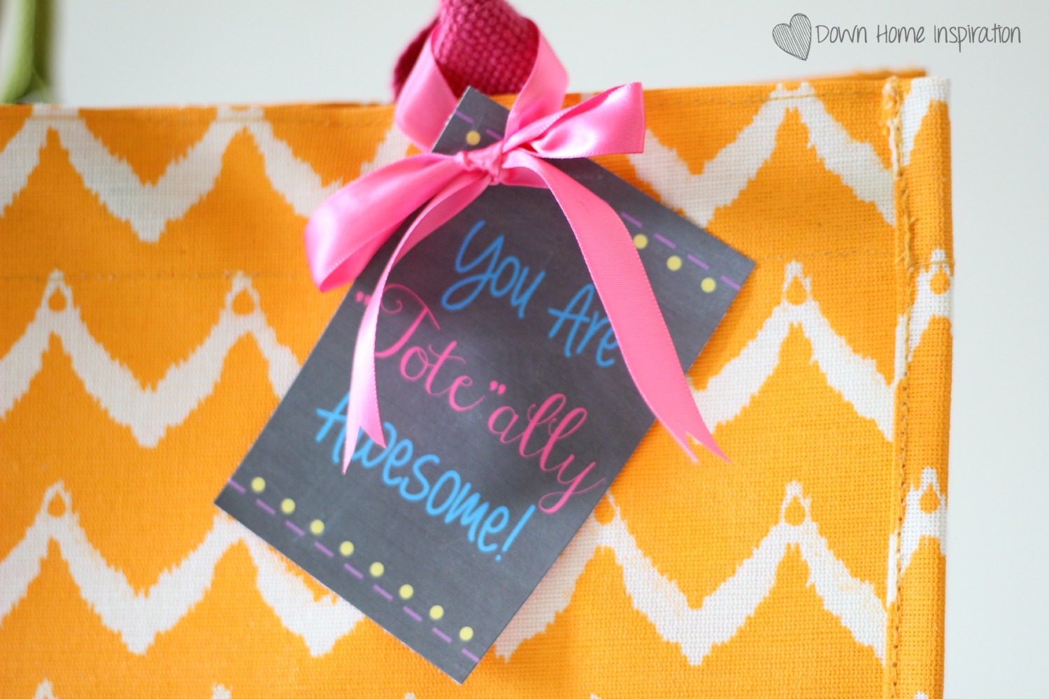 "Tote"ally Awesome Free Printable (Perfect for DIY Gifts!) Down Home