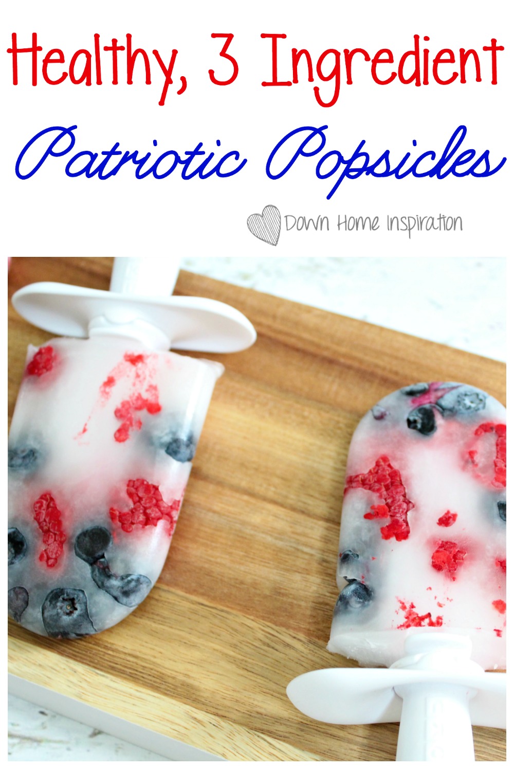 4th of july healthy popsicles